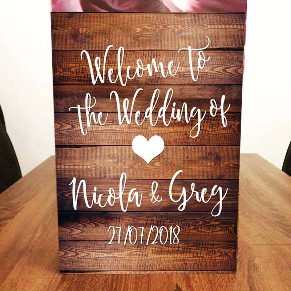 A2 Welcome to our Wedding Sign Wood Effect - Various Colours