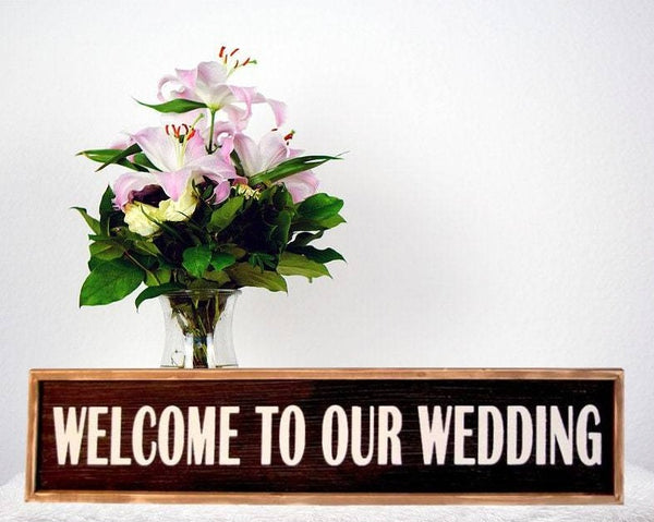 Large Welcome to Our Wedding Plaque