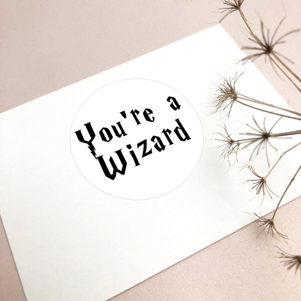 Matte Finish - You're a Wizard Sticker Sheets - Birthday Party, Baby Shower, Party Stickers