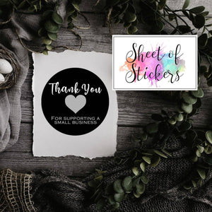 Matte Finish - Thank You Sticker Sheets - Supporting Small Business Stickers/Labels