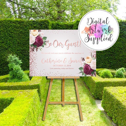 Digital - Rose Gold Be Our Guest Wedding Welcome Sign