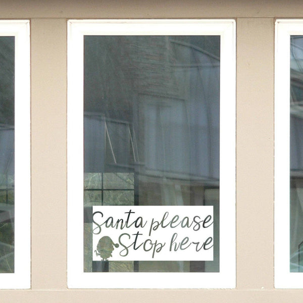 Santa Vinyl - Santa Please Stop Here Window Vinyl, Christmas
