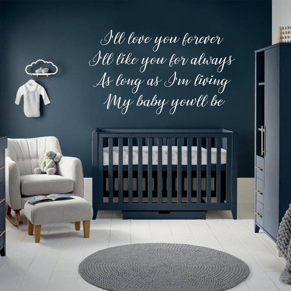 My Baby You'll Be Wall Vinyl - Baby Wall Art, Vinyl, Nursery Print