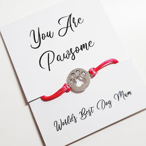You Are Pawsome - Paw Charm Bracelet - Gift Bracelet with Paw Charm - Mother's Day Gift