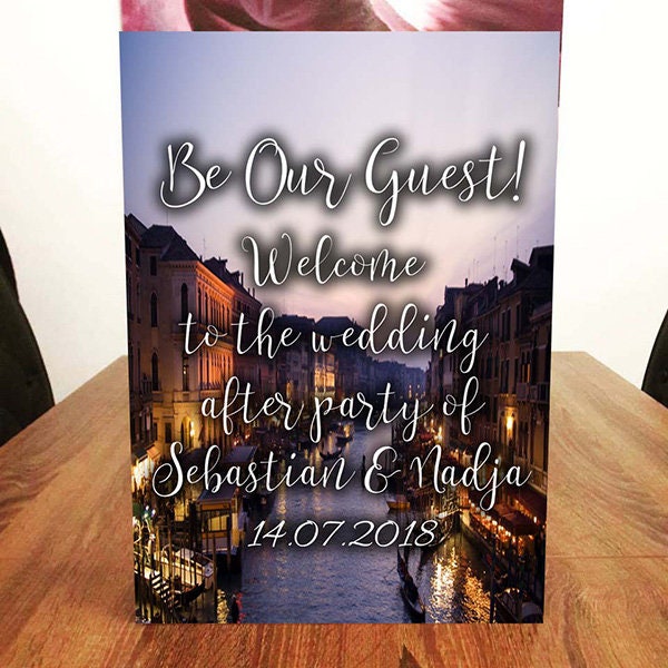 Location Themed Be Our Guest Wedding Sign