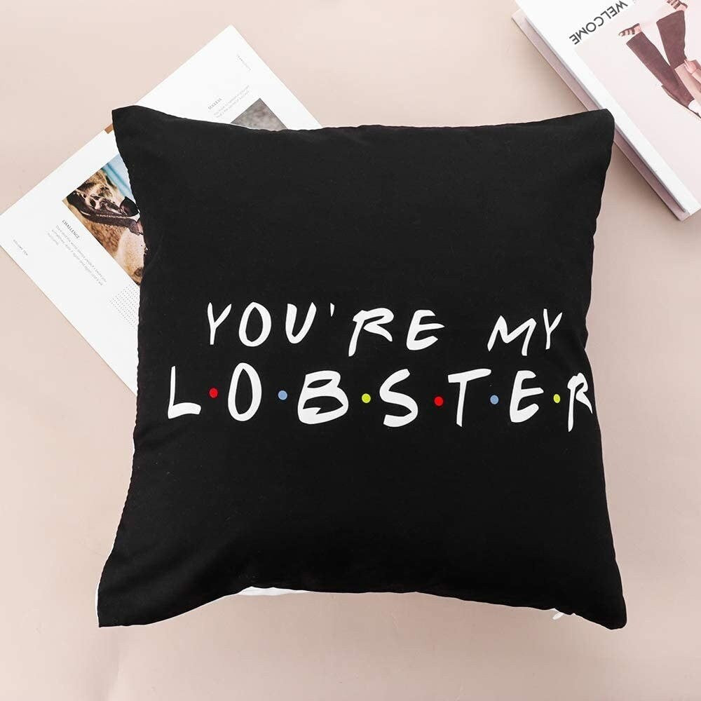 „You're My Lobster“, von „Friends“ inspirierter Kissenbezug, „Friends“-Zitat – nur Bezug, kein Einsatz – 45 cm x 45 cm